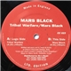 Mars Black - Tribal Warfare / Mars Black
