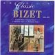 Bizet - Carmen Suite 1 / Carmen Suite 2 / L'Arlésienne Suite 1 / L'Arlésienne Suite 2