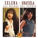 Selena Y Graciela - Las Reinas Del Pueblo