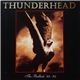 Thunderhead - The Ballads '88 - '95